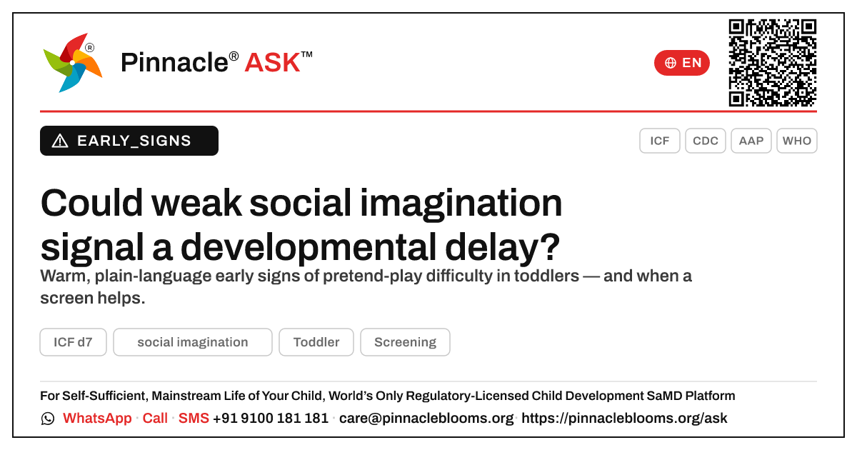 Social imagination and developmental delay: early signs in toddlers — Pinnacle Ask answer card with a short explanation and QR link