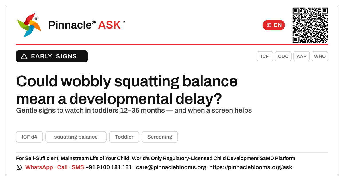Squatting Balance & Developmental Delay in Toddlers — Pinnacle Ask answer card with a short explanation and QR link