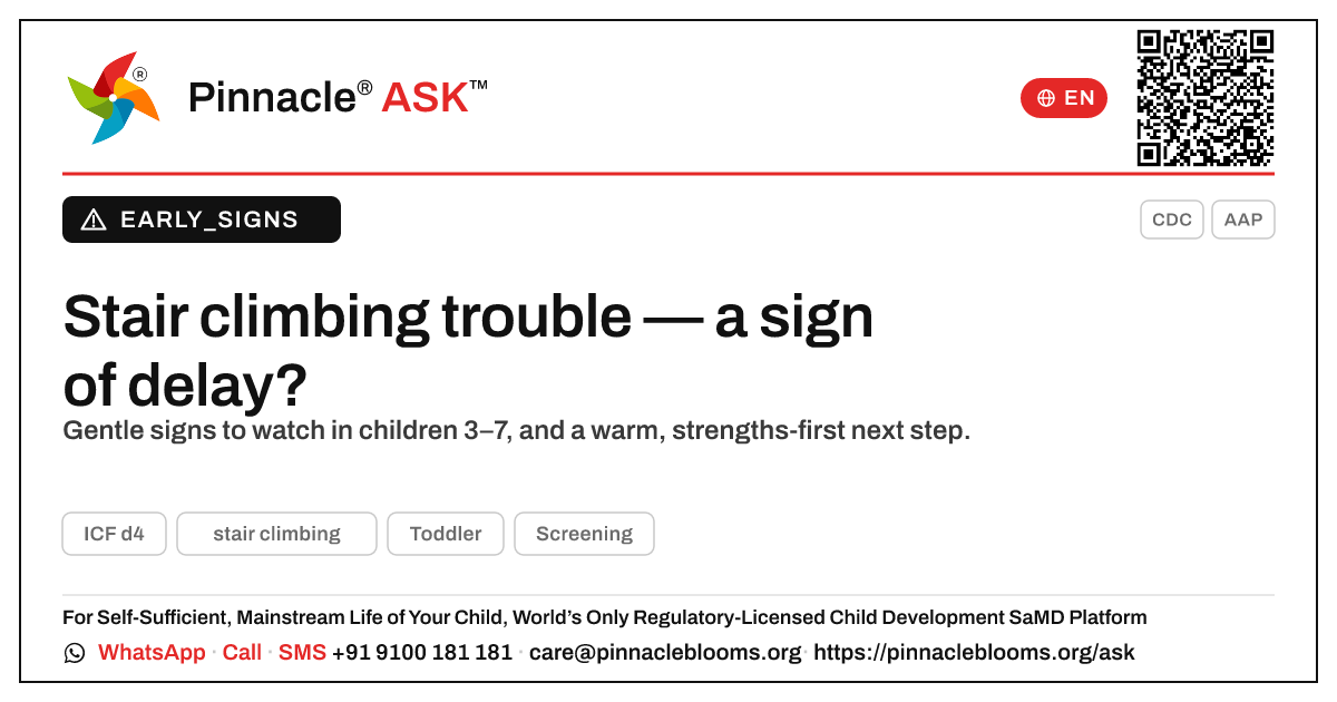Could difficulty with stair climbing be a sign of a developmental delay? — Pinnacle Ask answer card with a short explanation and QR link