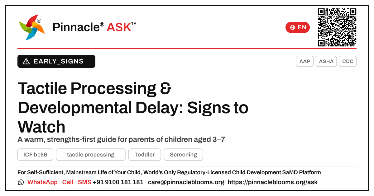 Could Tactile Processing Difficulty Be a Sign of Developmental Delay? — Pinnacle Ask answer card with a short explanation and QR link