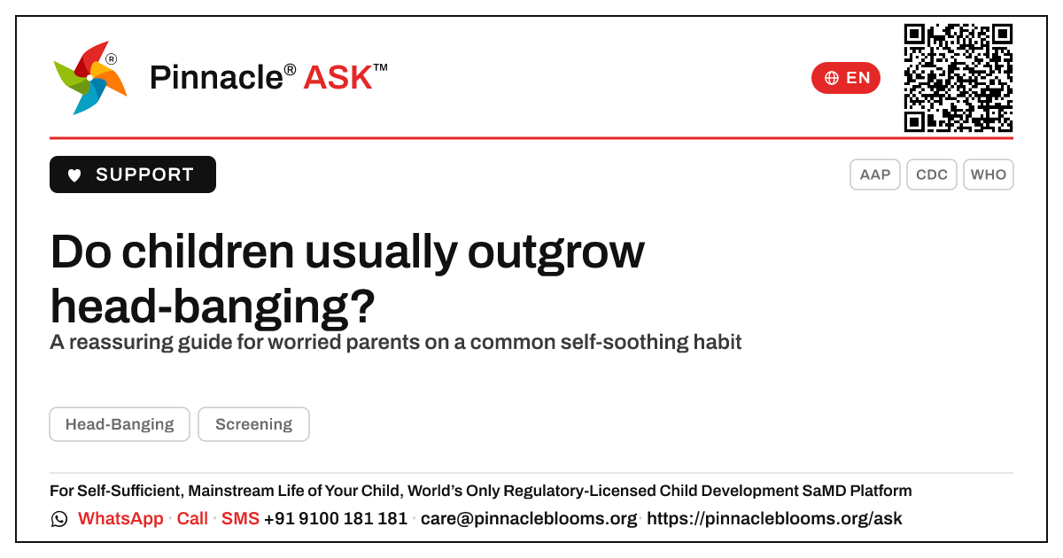 Do children usually outgrow head-banging? — Pinnacle Ask answer card with a short explanation and QR link