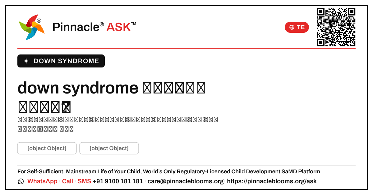 down syndrome కుటుంబాలలో వస్తుందా? — Pinnacle Ask answer card with a short explanation and QR link