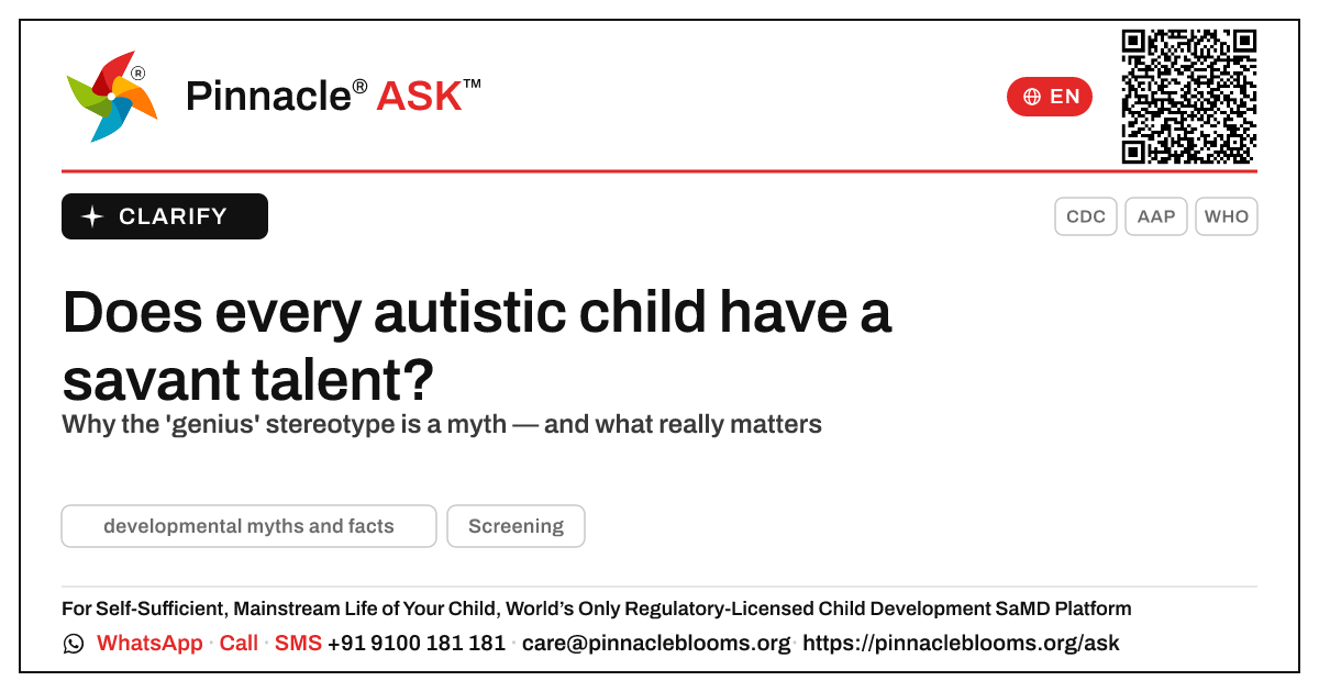 Autism and savant talent: clearing up the myth — Pinnacle Ask answer card with a short explanation and QR link