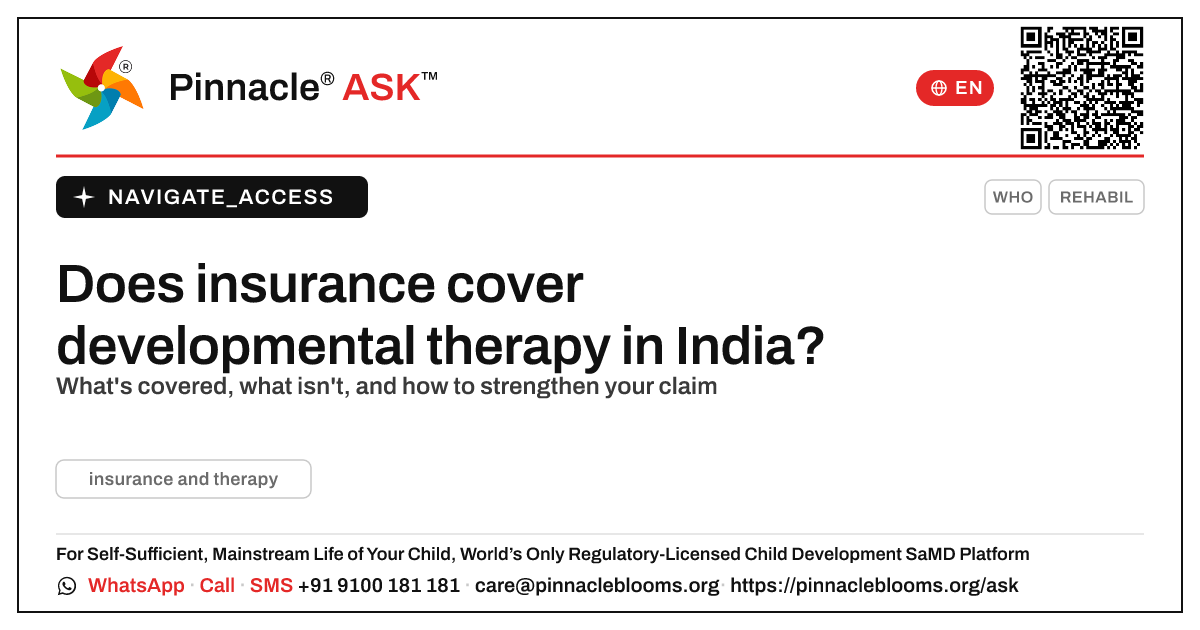 Does health insurance cover developmental therapy in India? — Pinnacle Ask answer card with a short explanation and QR link