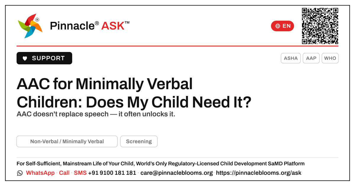 Does my child need AAC or a communication device? — Pinnacle Ask answer card with a short explanation and QR link