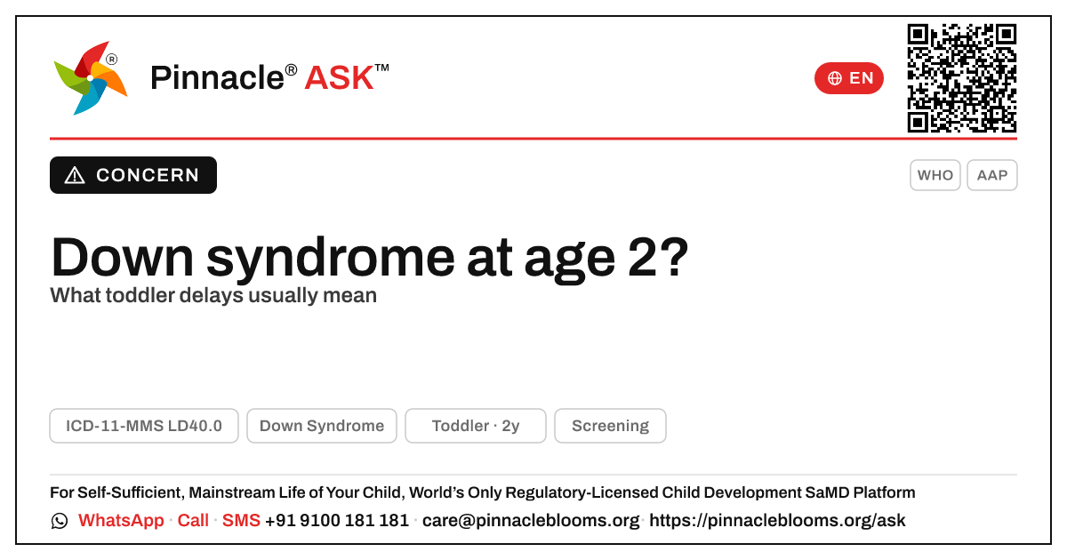 Can you tell if a 2-year-old has Down syndrome? — Pinnacle Ask answer card with a short explanation and QR link