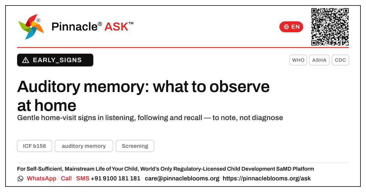 What to observe about a child's auditory memory on a home visit — Pinnacle Ask answer card with a short explanation and QR link