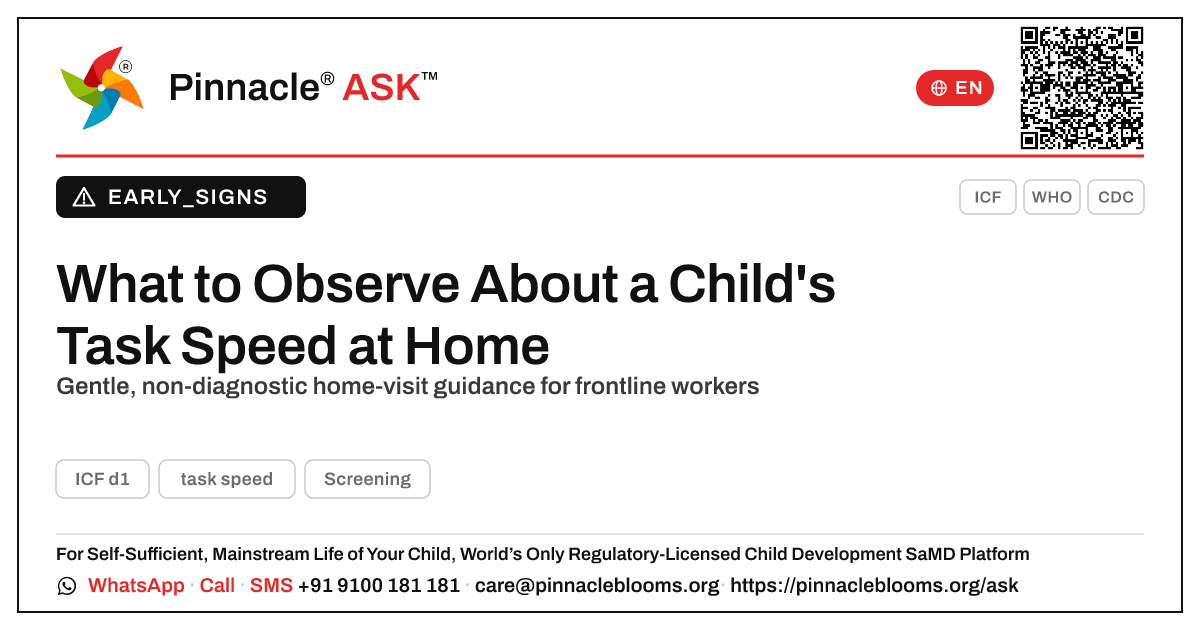 Observing Task Speed During a Home Visit — Pinnacle Ask answer card with a short explanation and QR link