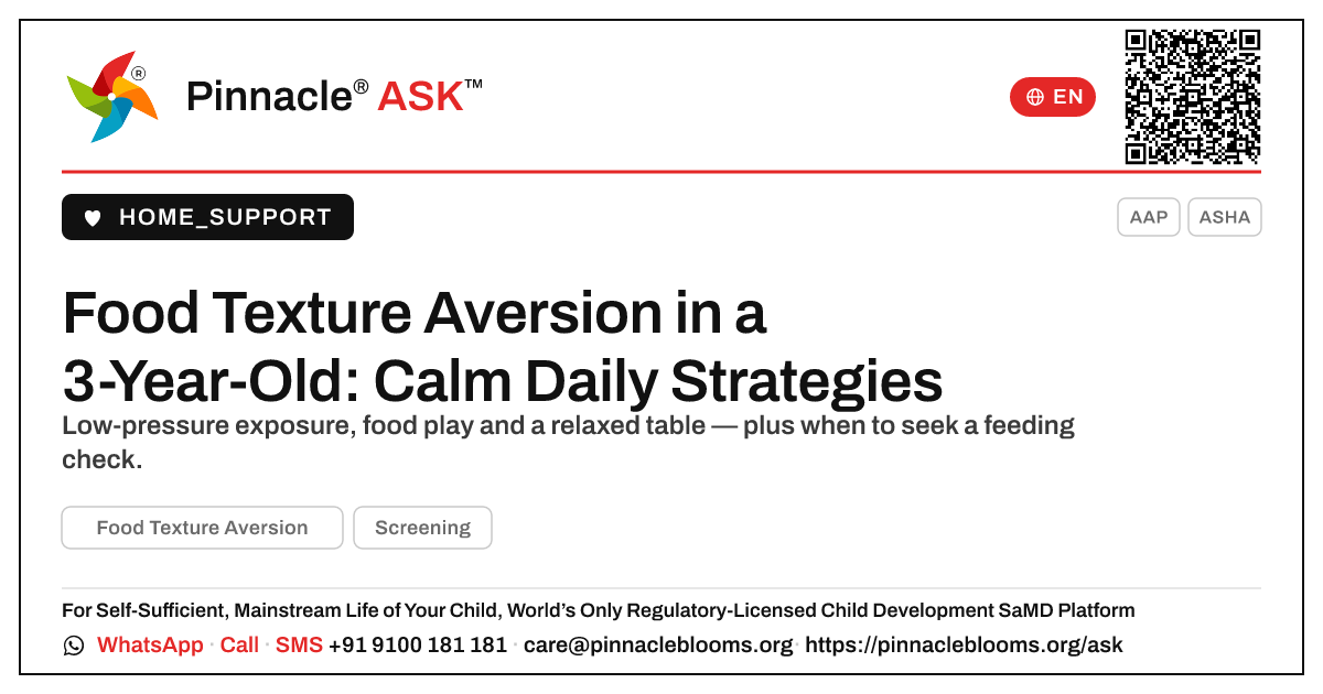 How can a caregiver manage food texture aversion in a 3-year-old during the day? — Pinnacle Ask answer card with a short explanation and QR link
