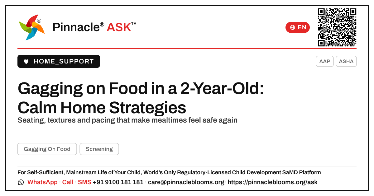 Managing Daytime Food Gagging in a 2-Year-Old — Pinnacle Ask answer card with a short explanation and QR link