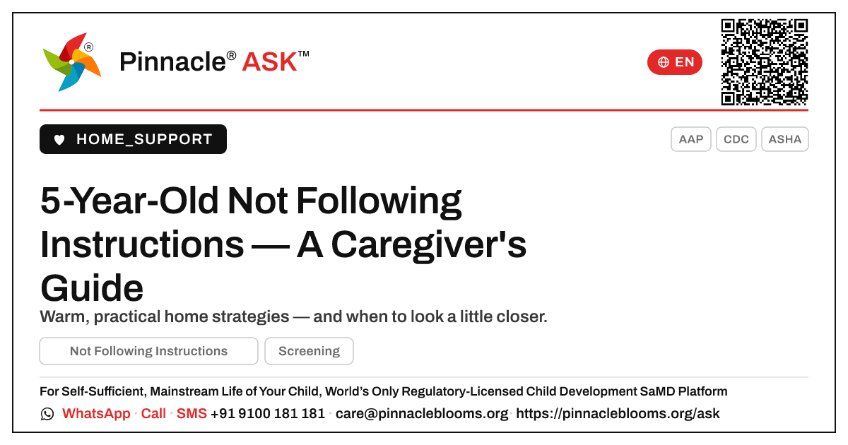 How a Caregiver Can Manage a 5-Year-Old Not Following Instructions — Pinnacle Ask answer card with a short explanation and QR link