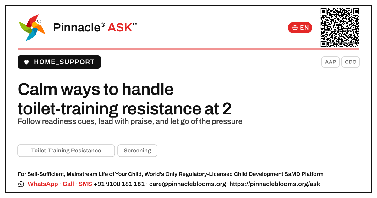 How to manage toilet-training resistance in a 2-year-old during the day — Pinnacle Ask answer card with a short explanation and QR link