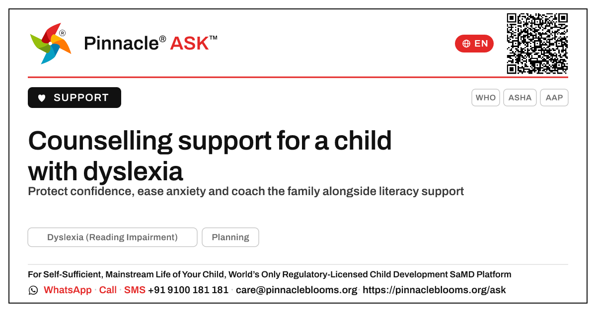 How a counsellor can support a child with dyslexia and their family — Pinnacle Ask answer card with a short explanation and QR link