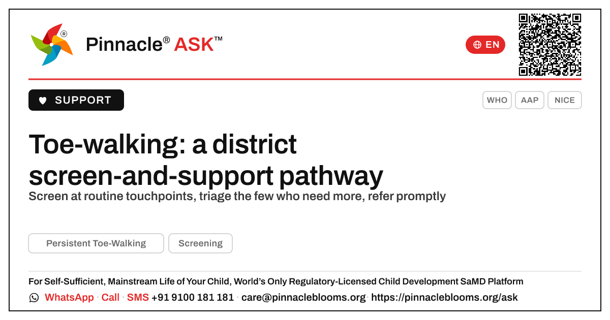 How a district early intervention programme can identify and support under-7s with persistent toe-walking — Pinnacle Ask answer card with a short explanation and QR link