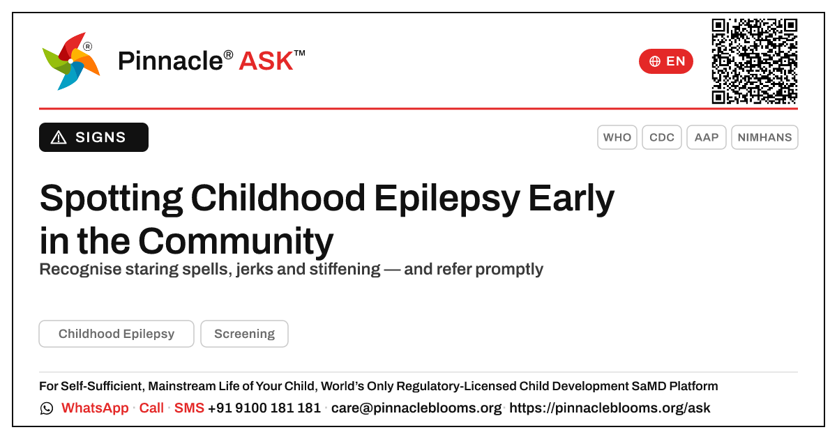 How a Frontline Health Worker Can Spot Possible Childhood Epilepsy Early — Pinnacle Ask answer card with a short explanation and QR link