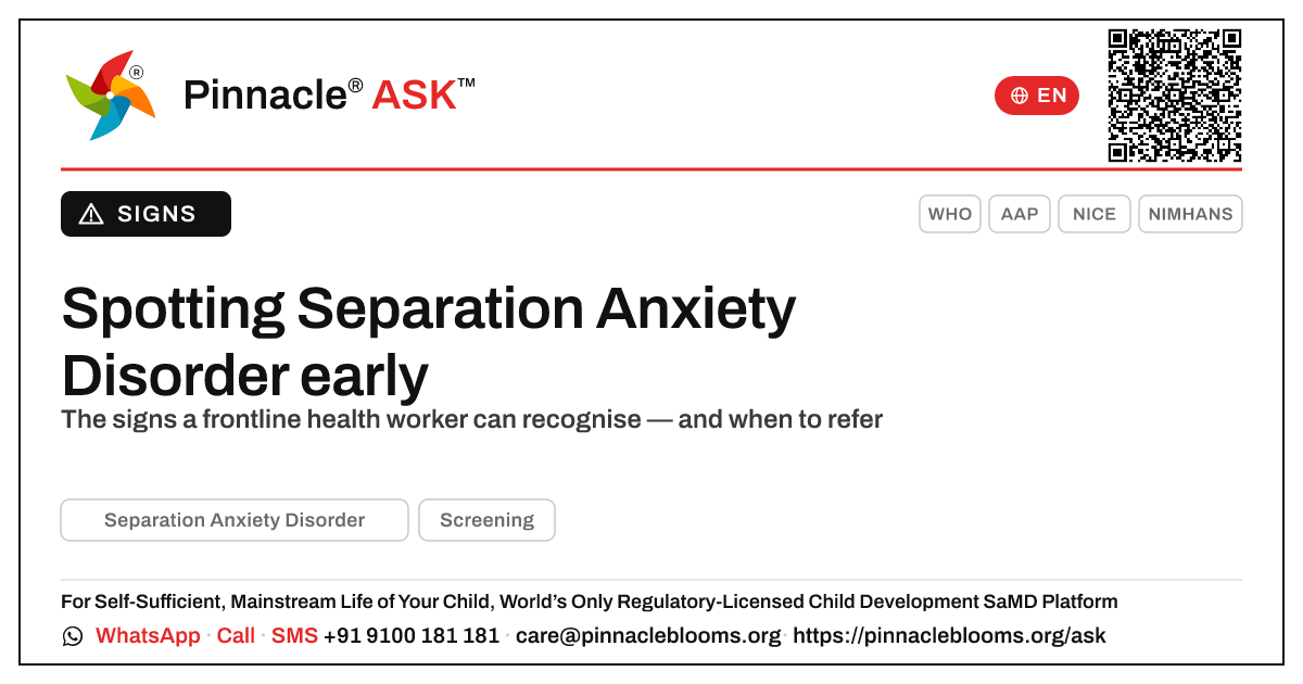 Spotting Separation Anxiety Disorder Early — Pinnacle Ask answer card with a short explanation and QR link