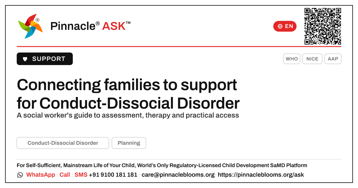 How a social worker helps a family access services for Conduct-Dissocial Disorder — Pinnacle Ask answer card with a short explanation and QR link