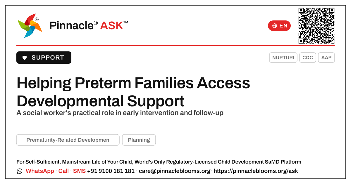 Social Worker Support for Prematurity-Related Developmental Risk — Pinnacle Ask answer card with a short explanation and QR link