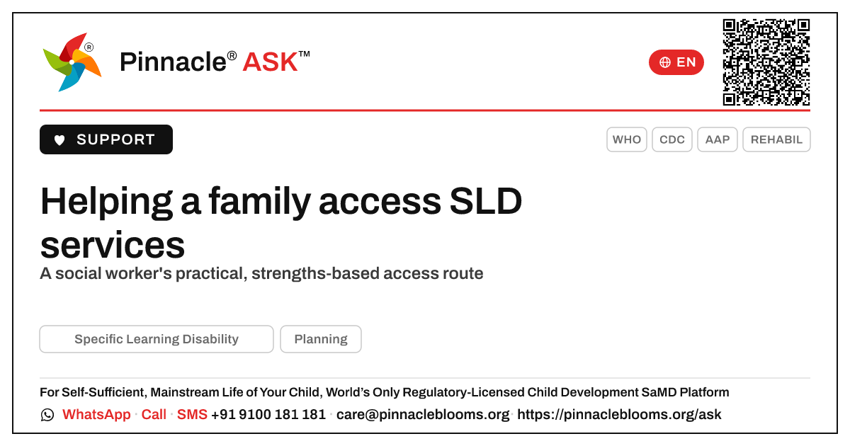 How can a social worker help a family access services for Specific Learning Disability? — Pinnacle Ask answer card with a short explanation and QR link