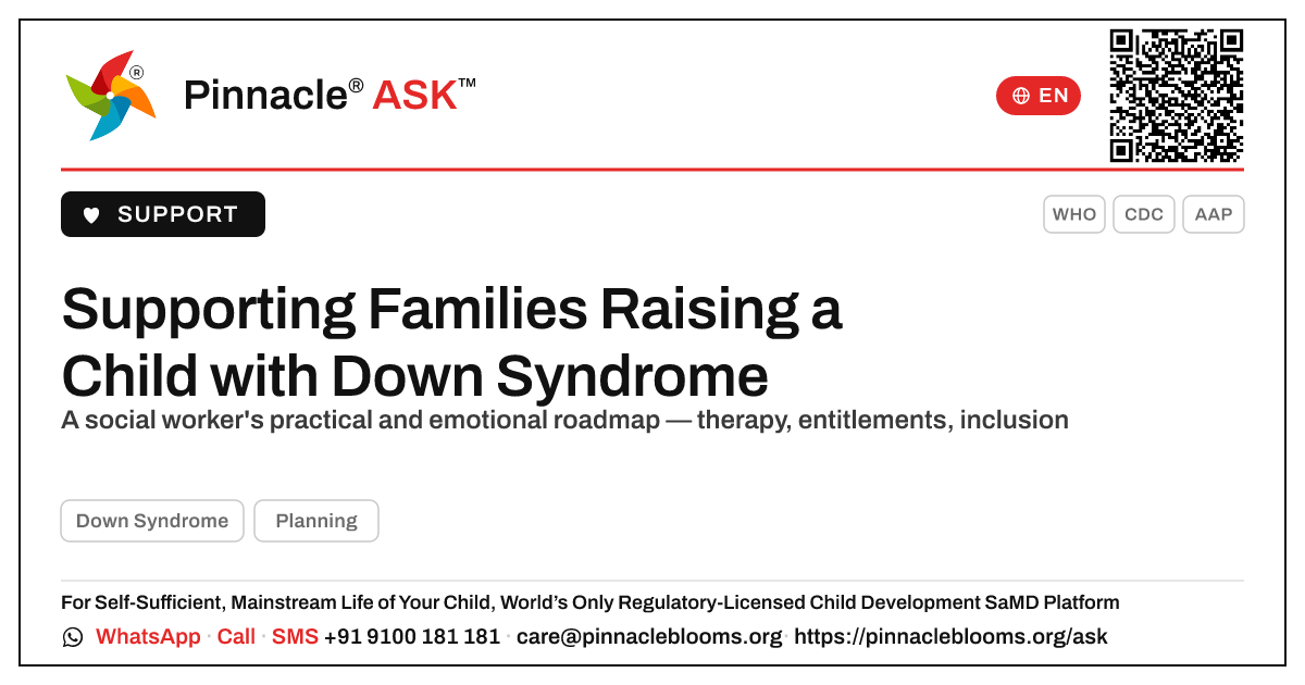 How a Social Worker Can Support a Family Raising a Child with Down Syndrome — Pinnacle Ask answer card with a short explanation and QR link