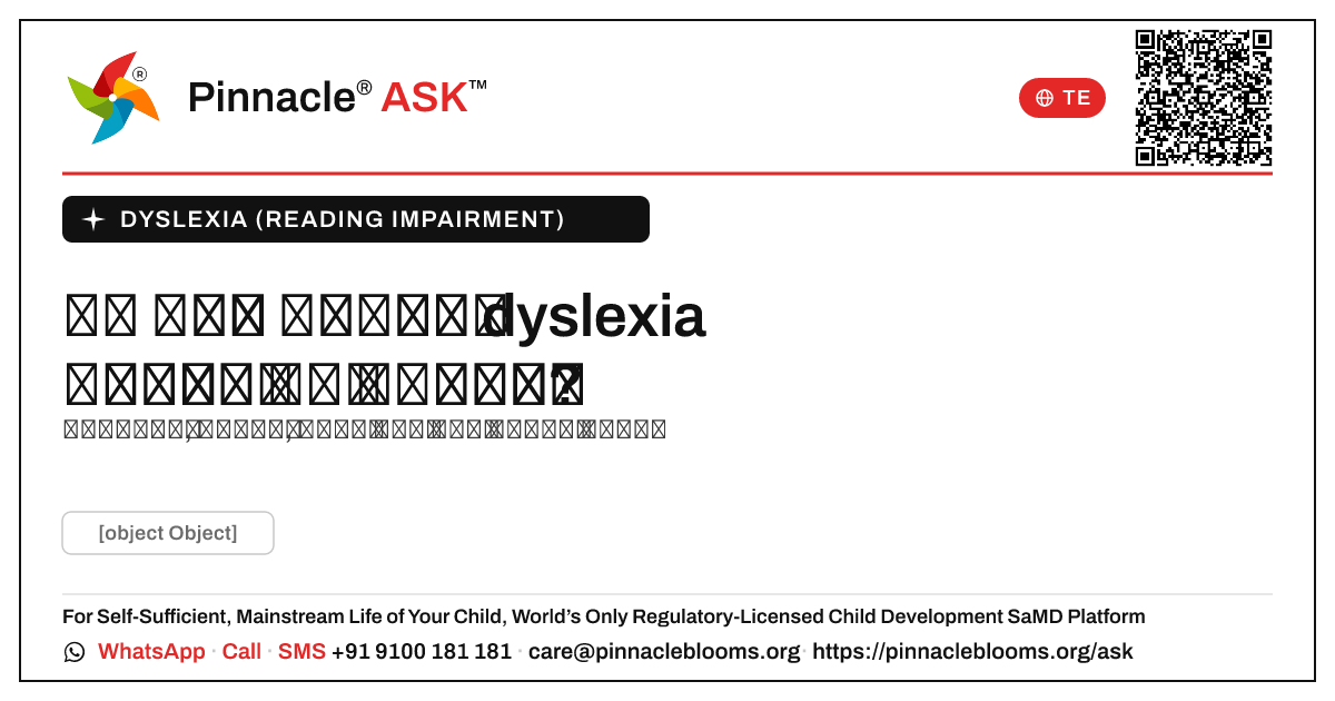 dyslexia ఉన్న పిల్లల కోసం సాంఘిక సేవకురాలి మద్దతు. — Pinnacle Ask answer card with a short explanation and QR link
