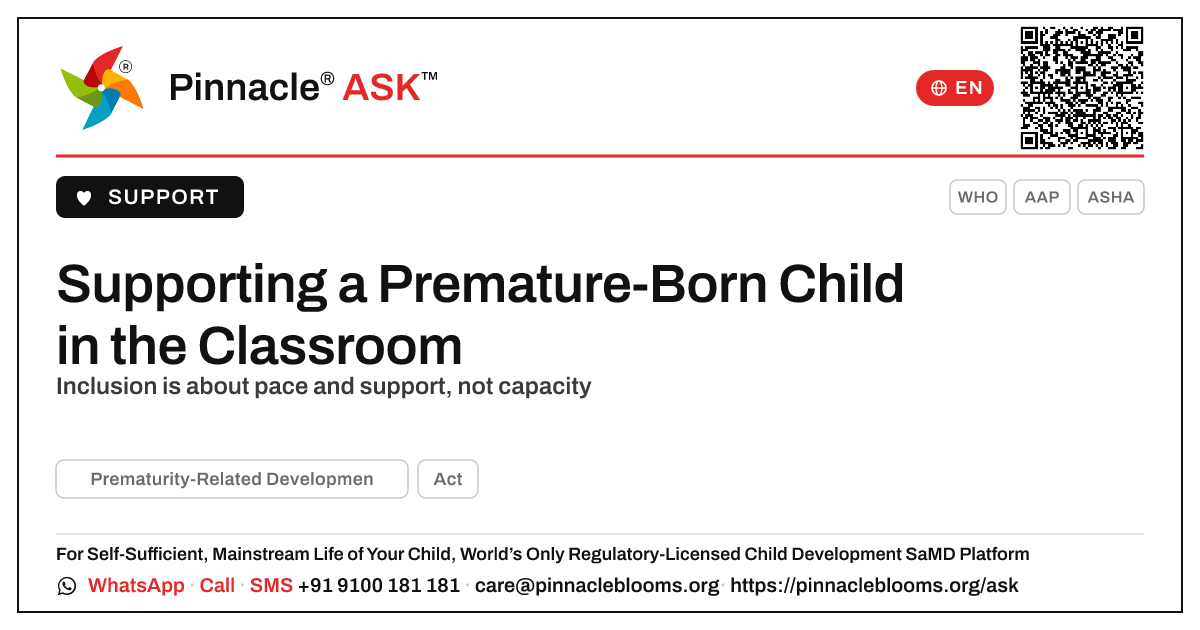 How a teacher can support a child with prematurity-related developmental risk — Pinnacle Ask answer card with a short explanation and QR link