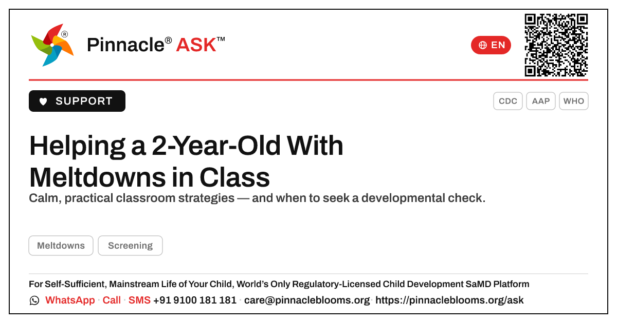 How can a teacher support a 2-year-old who shows meltdowns in class? — Pinnacle Ask answer card with a short explanation and QR link