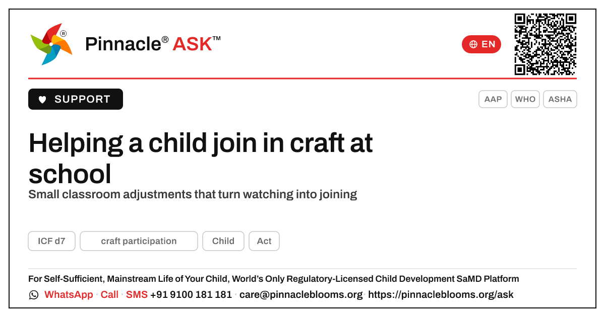 How can a teacher support a child working on craft participation? — Pinnacle Ask answer card with a short explanation and QR link
