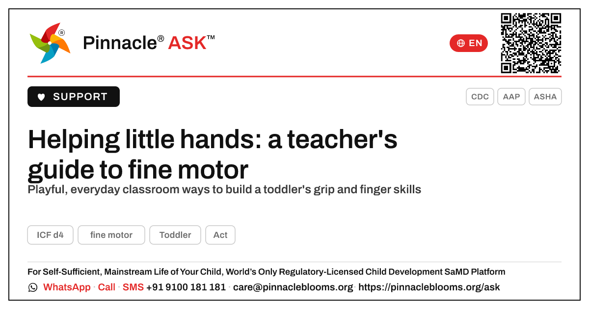 How can a teacher support a child working on fine motor? — Pinnacle Ask answer card with a short explanation and QR link