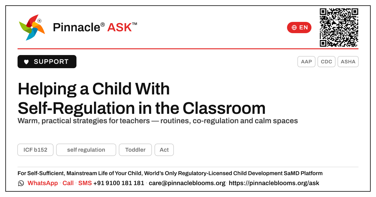 How can a teacher support a child working on self regulation? — Pinnacle Ask answer card with a short explanation and QR link