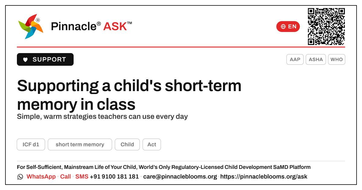 How can a teacher support a child working on short term memory? — Pinnacle Ask answer card with a short explanation and QR link