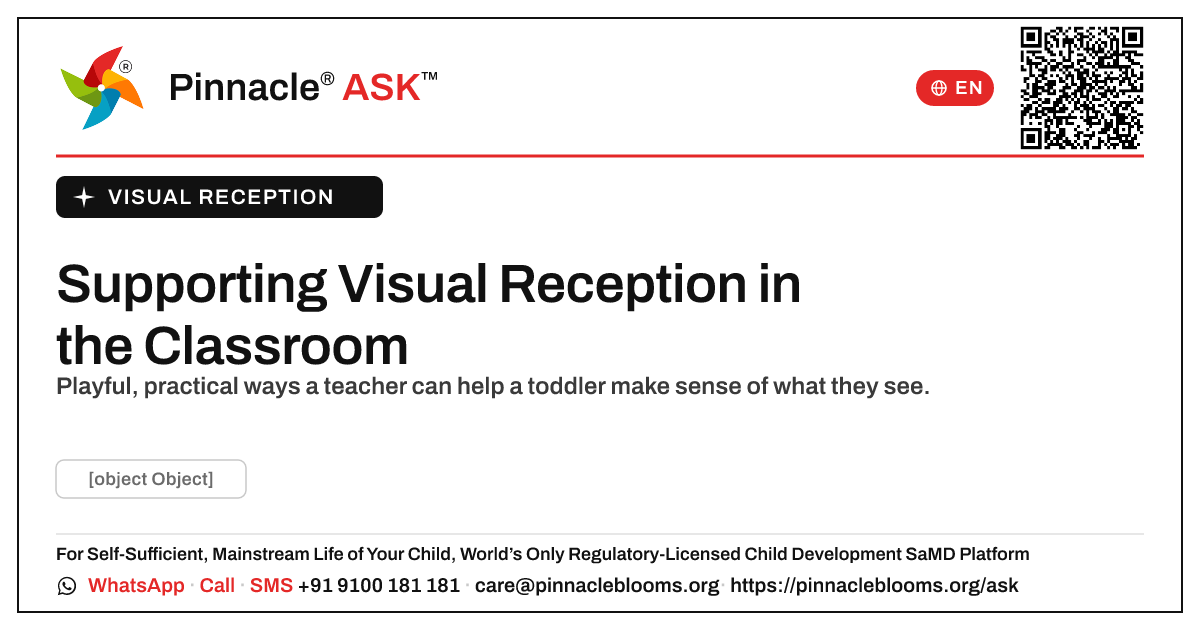 How can a teacher support a child working on visual reception? — Pinnacle Ask answer card with a short explanation and QR link