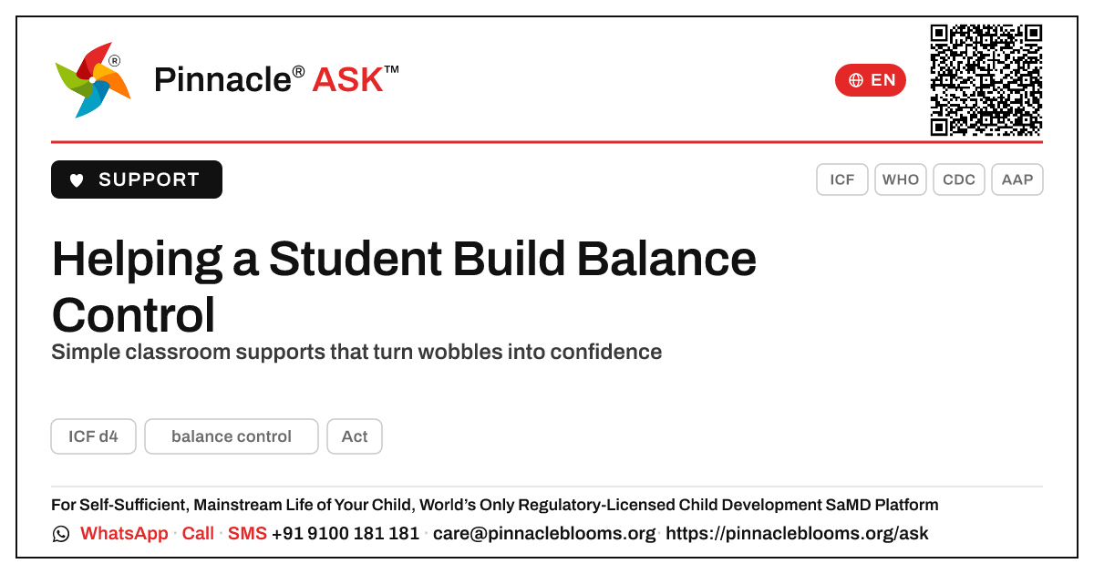 How can a teacher support a student learning balance control? — Pinnacle Ask answer card with a short explanation and QR link
