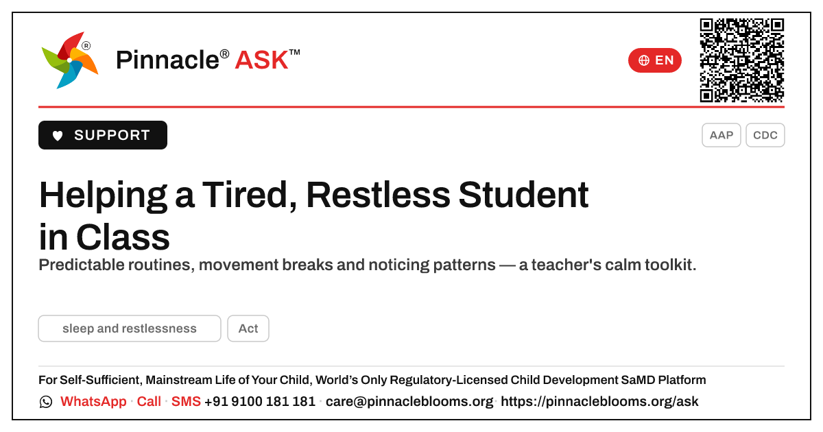 Supporting a Student Learning to Sleep and Settle Restlessness — Pinnacle Ask answer card with a short explanation and QR link