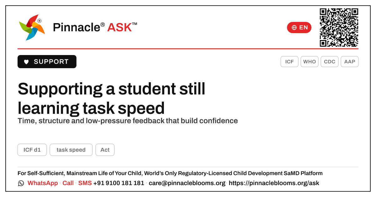 How can a teacher support a student still learning task speed? — Pinnacle Ask answer card with a short explanation and QR link