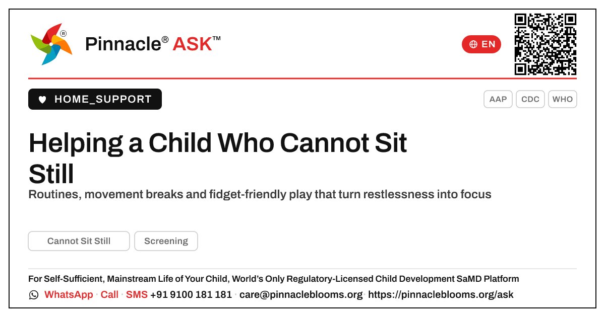 How can I help a young child who cannot sit still? — Pinnacle Ask answer card with a short explanation and QR link