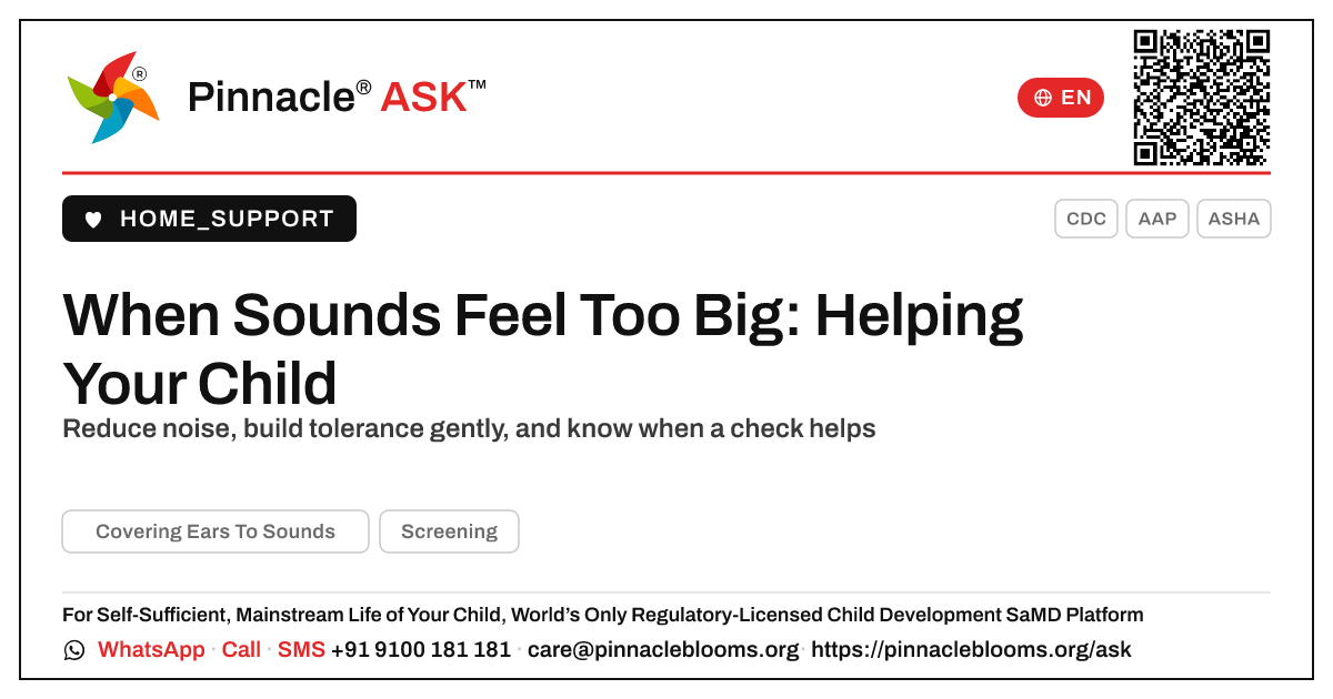 How to Help a Child Covering Ears to Sounds — Pinnacle Ask answer card with a short explanation and QR link