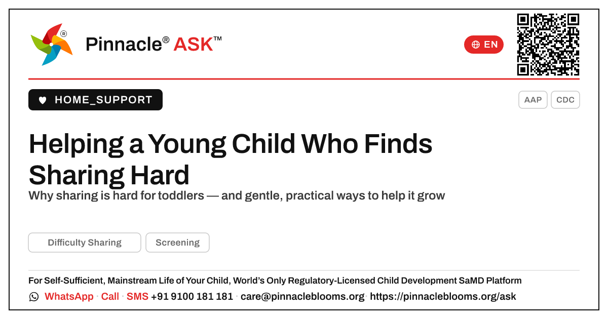 How can I help a young child with difficulty sharing? — Pinnacle Ask answer card with a short explanation and QR link