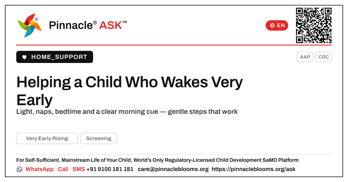 How can I help a young child with very early rising? — Pinnacle Ask answer card with a short explanation and QR link