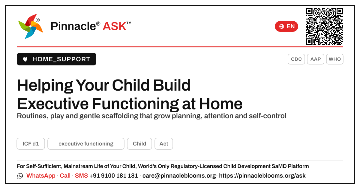 How can I help my child learn executive functioning at home? — Pinnacle Ask answer card with a short explanation and QR link