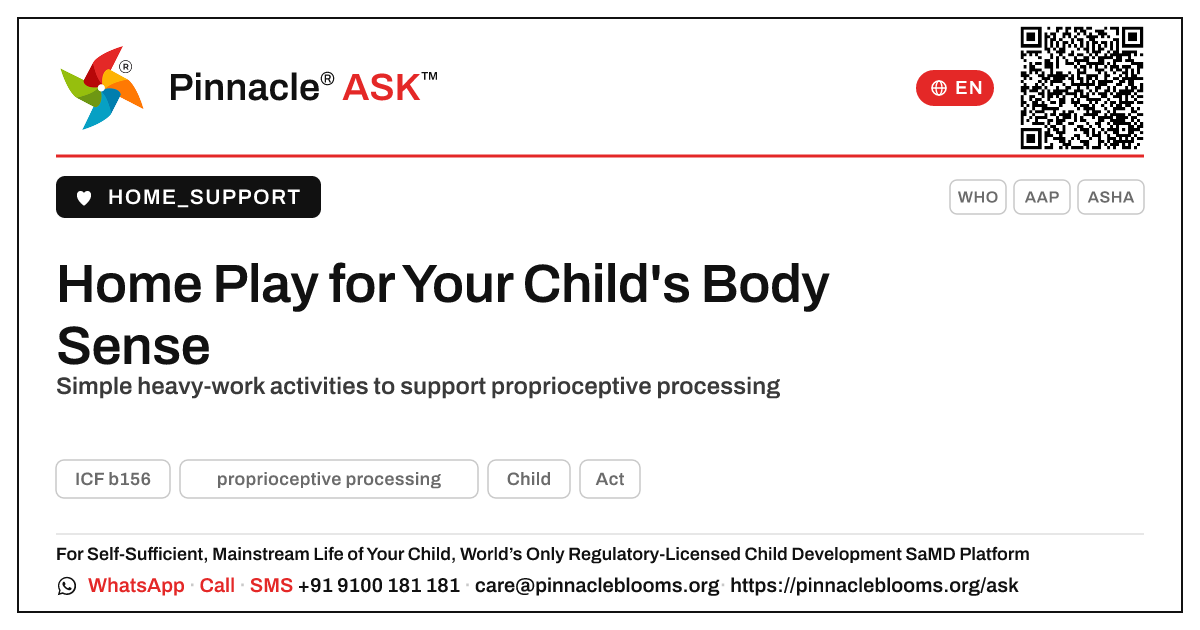 How can I help my child's proprioceptive processing at home? — Pinnacle Ask answer card with a short explanation and QR link