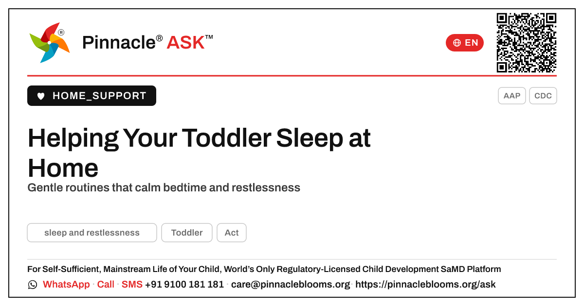 How can I help my child learn to sleep and settle restlessness at home? — Pinnacle Ask answer card with a short explanation and QR link