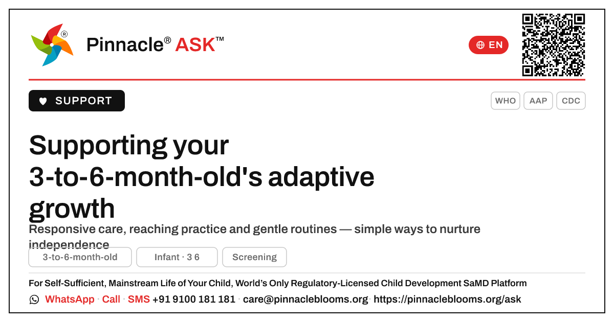 How can I support adaptive development in my 3-to-6-month-old? — Pinnacle Ask answer card with a short explanation and QR link
