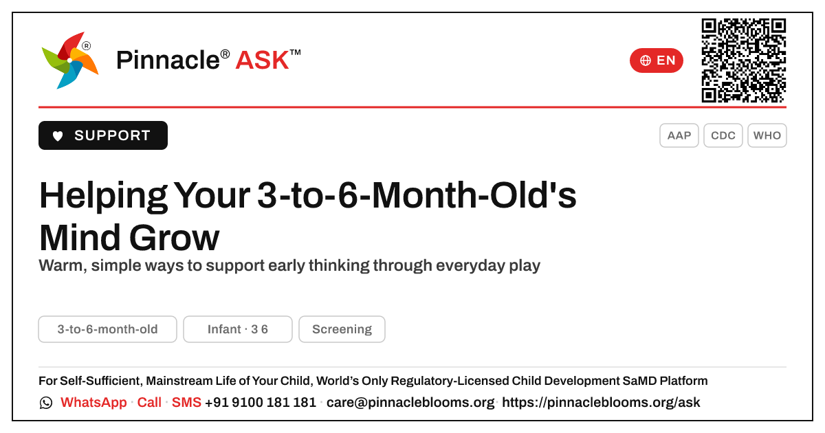 How can I support cognitive development in my 3-to-6-month-old? — Pinnacle Ask answer card with a short explanation and QR link