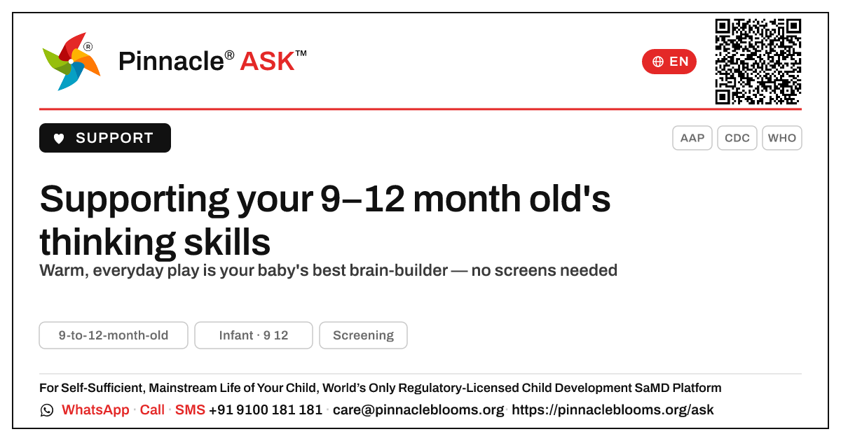 How can I support cognitive development in my 9-to-12-month-old? — Pinnacle Ask answer card with a short explanation and QR link