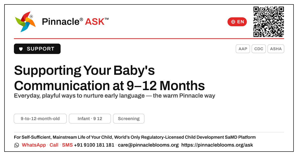 How to Support Communication in a 9-to-12-Month-Old — Pinnacle Ask answer card with a short explanation and QR link