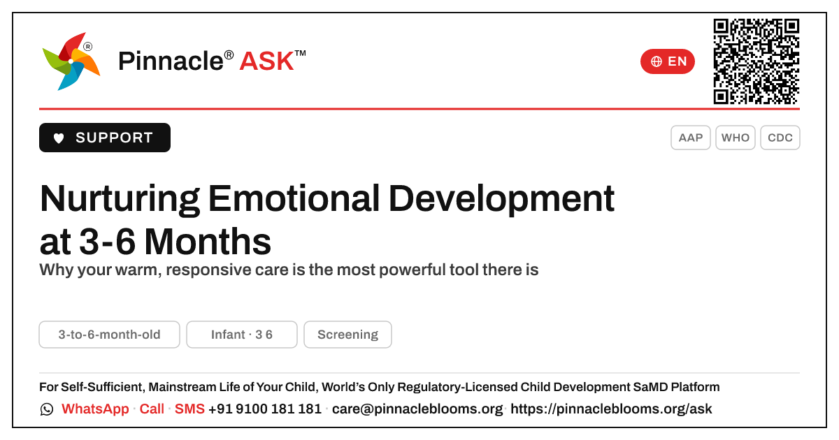 Supporting Emotional Development in Your 3-to-6-Month-Old — Pinnacle Ask answer card with a short explanation and QR link