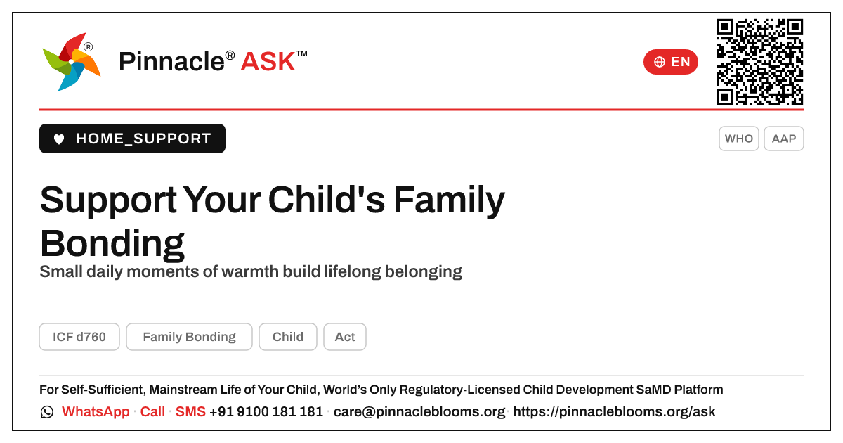 How can I support my child's Family Bonding? — Pinnacle Ask answer card with a short explanation and QR link
