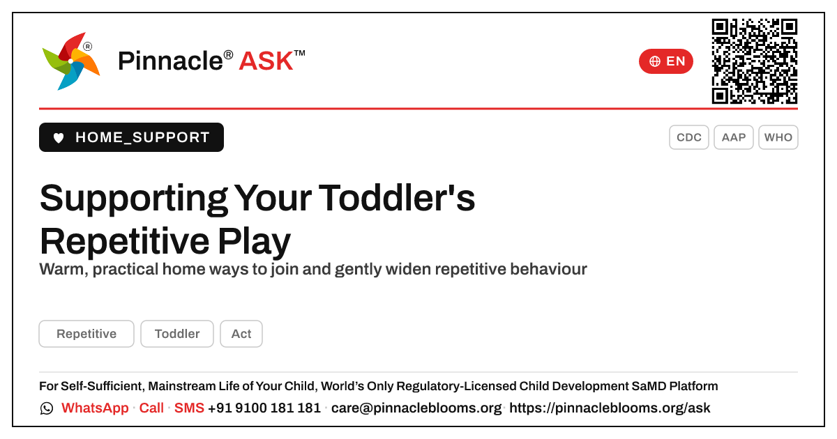 How can I support my child's repetitive play? — Pinnacle Ask answer card with a short explanation and QR link