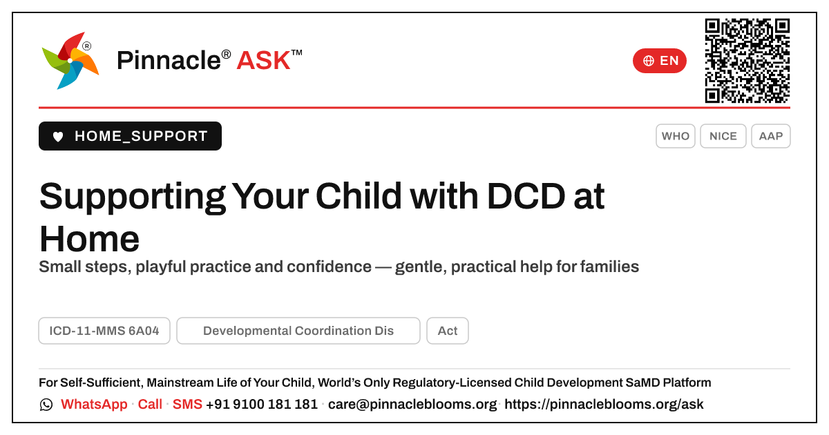 How can I support my child with Developmental Coordination Disorder at home? — Pinnacle Ask answer card with a short explanation and QR link